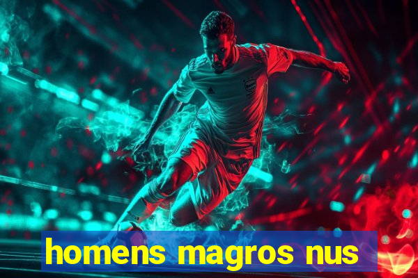 homens magros nus